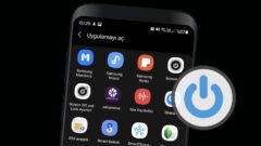Samsung Galaxy’ de Güç Tuşuna Uygulama Atama