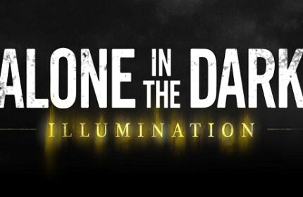 Alone in the Dark: Illumination’ ın Tanıtım Videosu Yayınlandı !